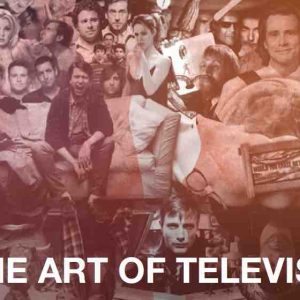 OCS : la série documentaire «The Art of Television» revient pour une saison 2 dès le jeudi 23 mai à 20h40