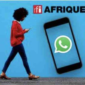 RFI : «RFI Afrique» maintenant sur WhatsApp