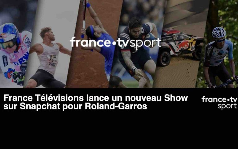 France Télévisions: lancement d’un Show Snapchat pour Roland-Garros