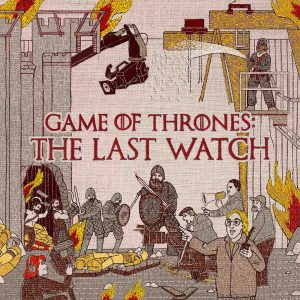 OCS : «Game of Thrones - The last watch» dès le 27 mai à 21h en US+24