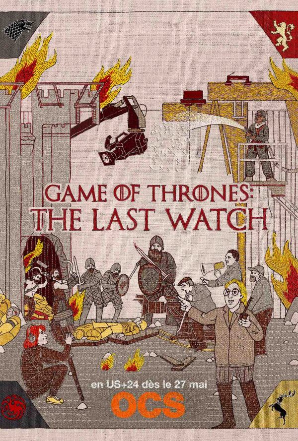 OCS : «Game of Thrones - The last watch» dès le 27 mai à 21h en US+24