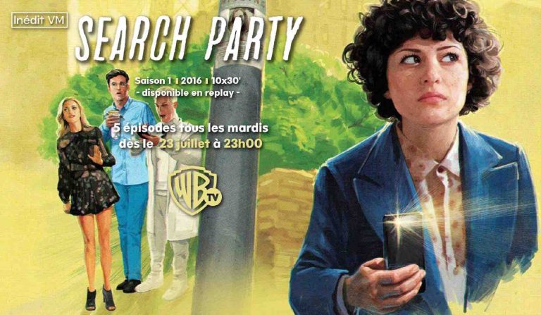 Warner TV : la nouvelle série inédite «Search Party» dès le 23 juillet