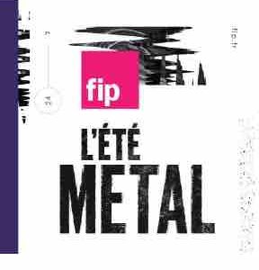 Fip : lancement de la webradio L’été Métal