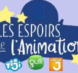 Gulli, Canal J, TiJi : Palmarès des Espoirs de l’Animation 2019