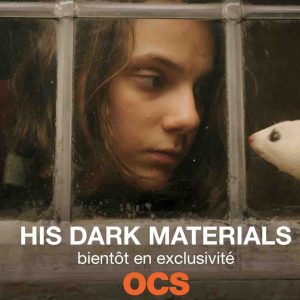 OCS : la série «His Dark Materials» bientôt en exclusivité