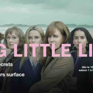 «Big Little Lies» de retour pour une seconde saison