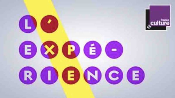 France Culture : L’Expérience, l’espace du documentaire d’auteur et de l’écriture sonore lance son appel à projets