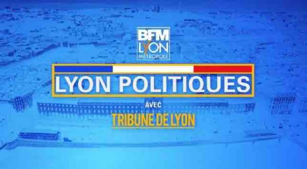 BFM Lyon Métropole lance l’émission hebdomadaire «Lyon Politiques» dès le 3 octobre