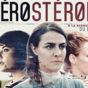 France Télévisions : «ZéroStérone», une série inédite avec Eléonore Costes, Sandy Lobry et Marion Seclin, disponible sur Francetv slash dès le vendredi 13 septembre