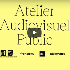 Trois des cinq projets retenus par l’Atelier de l’Audiovisuel Public autour des écritures numériques désormais en ligne