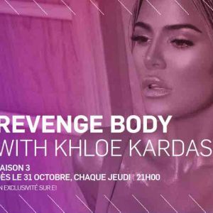 E! : «Revenge Body with Khloé Kardashian», saison 3 dès le 31 octobre