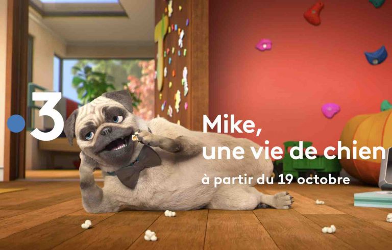 France 3 : la nouvelle série d’animation «Mike, une vie de chien» du lundi au samedi à 8h50, à partir du 19 octobre