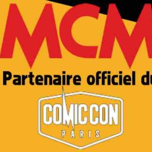 MCM fête ses 30 ans au Comic Con Paris 2019