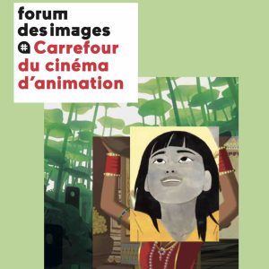 Forum des images : le Carrefour du cinéma d’animation du 11 au 15 décembre 2019