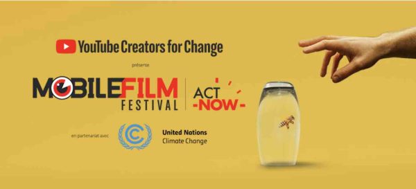 Lancement du Mobile Film Festival «ACT NOW on climate change»