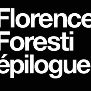 CANAL+/ inédit : le spectacle «Épilogue» de Florence Foresti mercredi 18 décembre à 21h00
