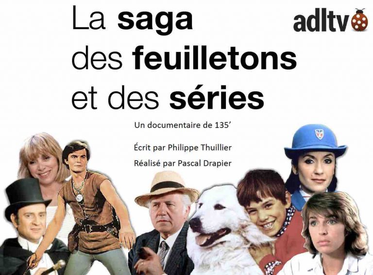 France 3 : ADLTV présente «La Saga des feuilletons et des séries» le vendredi 3 janvier