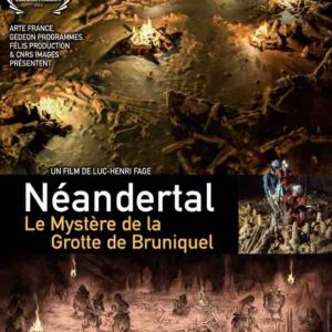 GEDEON Programmes:  «Néandertal, le mystère de la grotte de Bruniquel» récompensé au FICAB