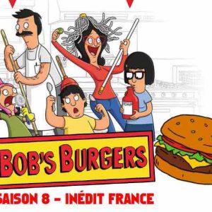 MCM : Les Belcher de retour dans une saison 8 inédite de «Bob’s Burgers» dès le 8 janvier
