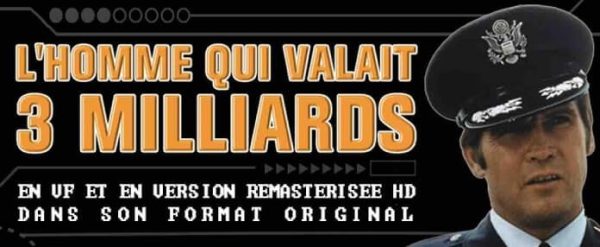 Paramount Channel : «L’Homme qui valait trois milliards» dès le lundi 9 mars