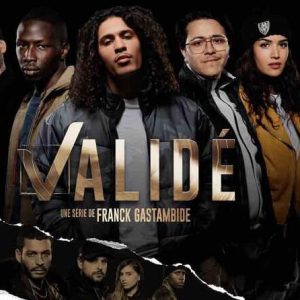 «VALIDÉ» de Franck Gastambide le 20 mars sur la plateforme CANAL+SÉRIES et sur myCANAL