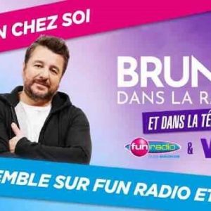 Fun Radio en direct sur W9 avec «Bruno dans la radio» tous les matins de 6h à 9h30 pendant le confinement