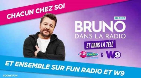 Fun Radio en direct sur W9 avec «Bruno dans la radio» tous les matins de 6h à 9h30 pendant le confinement