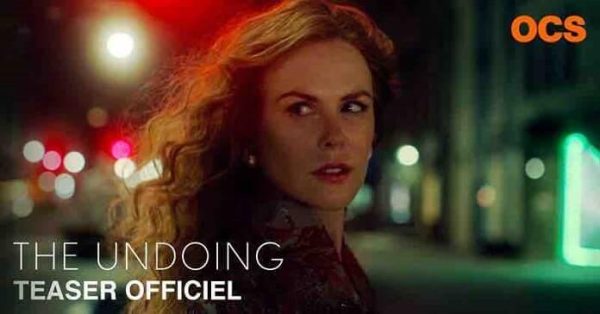 OCS : «The Undoing» cet automne en US+24