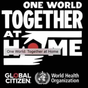 France 2: «One world : Together At Home», un concert international unique diffusé sur les antennes de France Télévisions