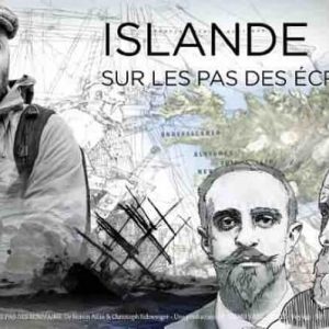Groupe GEDEON : le documentaire «Islande, sur les pas des écrivains» sur VOYAGE le samedi 18 avril à 20h50