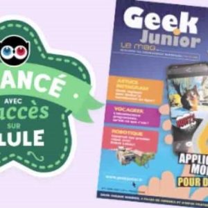 «Geek Junior Le Mag» a réussi son financement sur Ulule