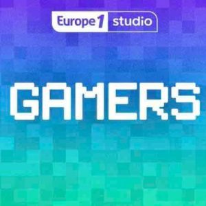Europe 1 : retour de  «GAMERS», le 1er podcast d’Europe 1 Studio sur les histoires secrètes du jeu vidéo