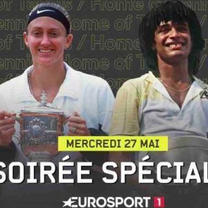 Eurosport : soirée spéciale consacrée aux gloires françaises à Roland-Garros ce 27 mai