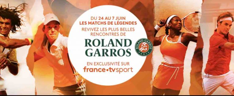 France.tv/ «Les Rétros Sport» : les plus belles rencontres de Roland- Garros du 24 mai au 7 juin