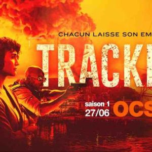 OCS City : «Trackers», nouvelle série inédite dès le 27 juin à 20h40