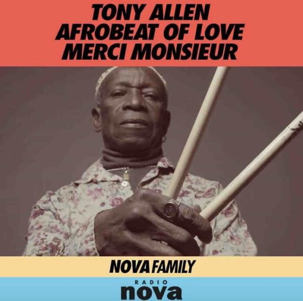 Radio Nova et FIP rendent hommage au musicien nigérian Tony Allen