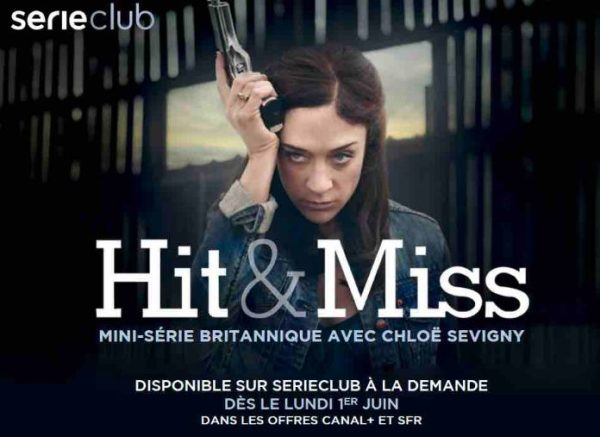 serieclub : la mini-série «Hit & Miss» disponible sur serieclub à la demande dès le 1er juin
