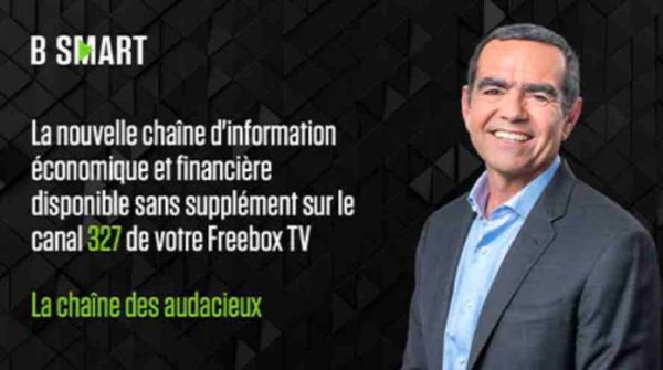 B SMART, la nouvelle chaîne d’information économique et financière diffusée en avant-première sur la Freebox
