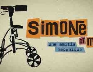 France Télévisions/ My Fantasy/2P2L : la série «Simone & moi» sélectionnée au Festival «London Short Series»