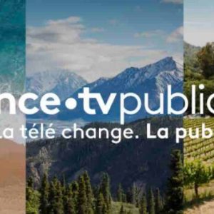 FranceTV Publicité accompagne la relance de plus de 40 institutionnels du tourisme