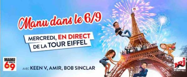 NRJ : la tour Eiffel accueillera «Manu dans le 6/9» en direct mercredi 10 juin