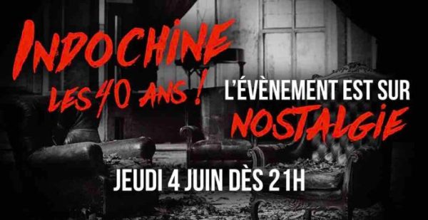 Nostalgie : Indochine s’installe sur la station ce jeudi 4 juin