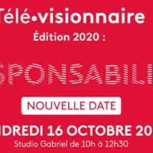 Télé.visionnaire : l’événement annuel de FranceTV Publicité le 16 octobre 2020