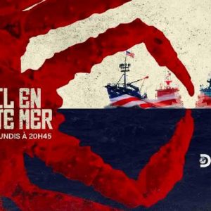 Discovery Channel: nouvelle saison de la série «Péril en haute mer» dès le 31 août