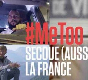France 5 : «#Metoo secoue (aussi) la France» mardi 15 septembre à 20h50 dans «Le monde en face»