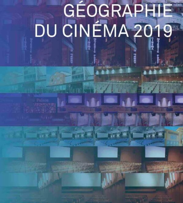 La Centre national du cinéma et de l’image animée publie la Géographie du cinéma en 2019