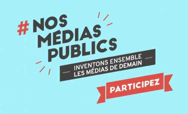 #NosMédiasPublics : lancement de la 2ème consultation citoyenne des médias publics