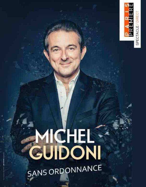 Paris Première : «Michel Guidoni, Sans ordonnance» en direct samedi 3 octobre à 20h50