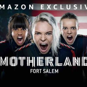 Amazon : la série «Motherland : Fort Salem» débarque sur Prime Vidéo dès le 20 novembre