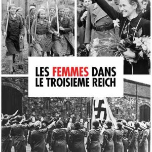 France tv distribution présente le nouveau film documentaire «Les femmes dans le troisième Reich»